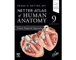 Netter Basic Science- Netter Atlas of Human Anatomy: Classic Regional Approach