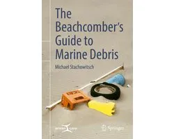 Earth and Environmental Science (R0) - The Beachcomber’s Guide to Marine Debris