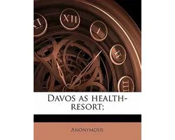 Davos as health-resort;