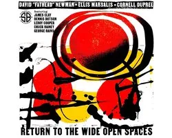 David 'Fathead' Newman, Ellis Marsalis & Cornell Dupree - Return To The Wide Open Spaces