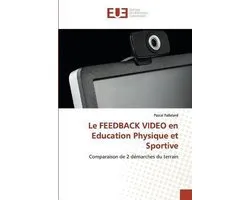 Le FEEDBACK VIDEO en Education Physique et Sportive