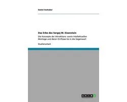 Das Erbe des Sergej M. Eisenstein