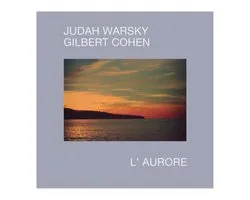 Judah Warsky & Gilbert Cohen - L'Aurore (LP)
