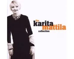 Karita Mattila - Karita Mattila Collection