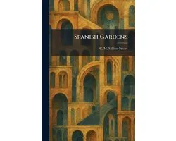 Spanish Gardens