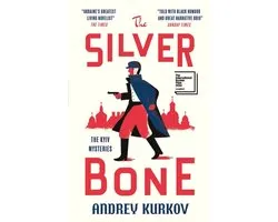 The Kyiv Mysteries- The Silver Bone