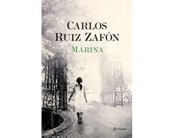 Carlos Ruiz Zafón - Marina