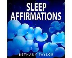 Sleep Affirmations - Positive Affirmations for Sleep