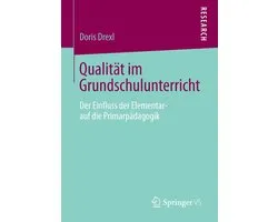 Humanities, Social Science (German Language) - Qualität im Grundschulunterricht