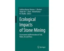 Biomedical and Life Sciences (R0) - Ecological Impacts of Stone Mining