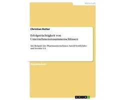 Erfolgstr�Chtigkeit Von Unternehmenszusammenschl�Ssen