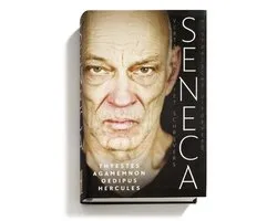 Tragedies van Seneca 2 - Thyestes, Agamemnon, Oedipus, Hercules