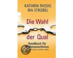 Die Wahl der Qual