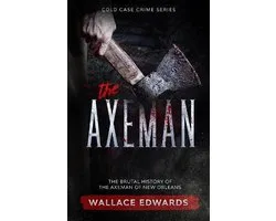 Cold Case Crime-The Axeman