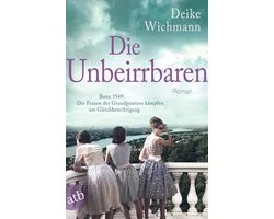 Die Unbeirrbaren