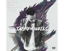 Tauren Wells - Hills And Valleys (CD)