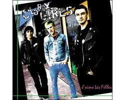 Clorox Girls - J'aime Les Filles (CD)