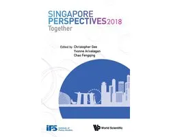 Singapore Perspectives - Singapore Perspectives 2018: Together