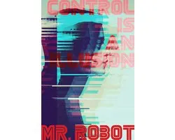 Poster - Quote van mr Robot, Control is an Illusion, Premium print
