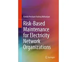 Energy (R0) - Risk-Based Maintenance for Electricity Network Organizations