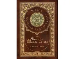 The Count of Monte Cristo (Royal Collector's Edition) (Case Laminate Hardcover with Jacket)