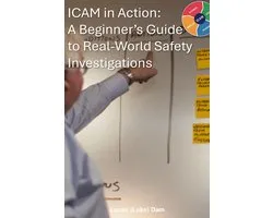 ICAM in Action: A Beginner’s Guide to Real-World Safety Investigations