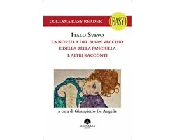 La Novella del Buon Vecchio e della Bella Fanciulla e altri racconti