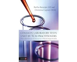 Common Laboratory Tests Used by TCM Practitioners