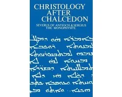 Christology After Chalcedon