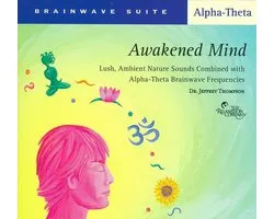 Brainwave Suite: Awakened Mind