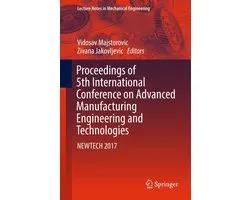 Springer Nature Proceedings excluding Computer Science - Proceedings of 5th International Conference on Advanced Manufacturing Engineering and Technologies