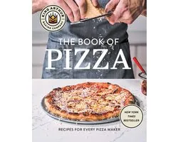 King Arthur Baking Company's Book of Pizza
