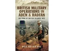 British Military Operations in Aden and Radfan