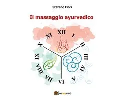 Il Massaggio Ayurvedico