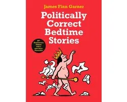 Politically Correct Bedtime Stories