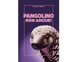 Pangolino mon amour!