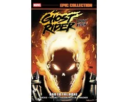 Ghost Rider: Danny Ketch Epic Collection: Bad To The Bone