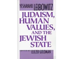 Judaism, Human Values And The Jewish State