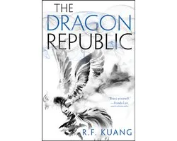 The Dragon Republic Poppy War, 2