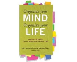 Organise Your Mind, Organise Your Life