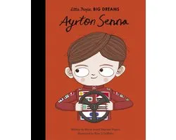 Little People, BIG DREAMS - Ayrton Senna