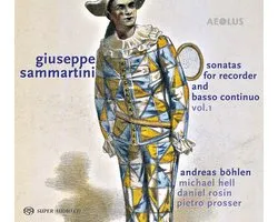 Giuseppe Sammartini: Sonatas for Recorder and basso continuo, Vol. 1