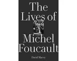 The Lives of Michel Foucault