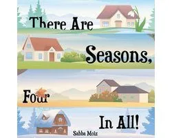 There Are Seasons, Four in All!