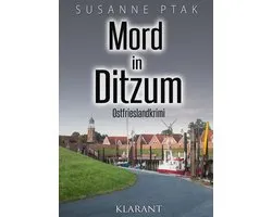 Dr. Josefine Brenner ermittelt 5 - Mord in Ditzum. Ostfrieslandkrimi