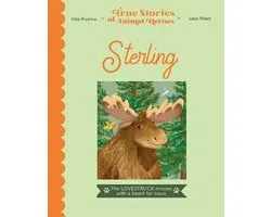 True Stories of Animal Heroes- Sterling