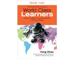 The Take-Action Guide to World Class Learners Book 2