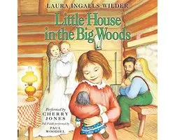 Little House In The Big Woods
