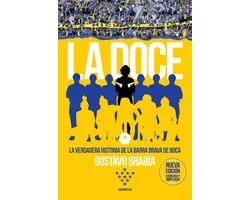 La doce (Edición corregida y ampliada)