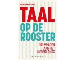 Taal op de rooster